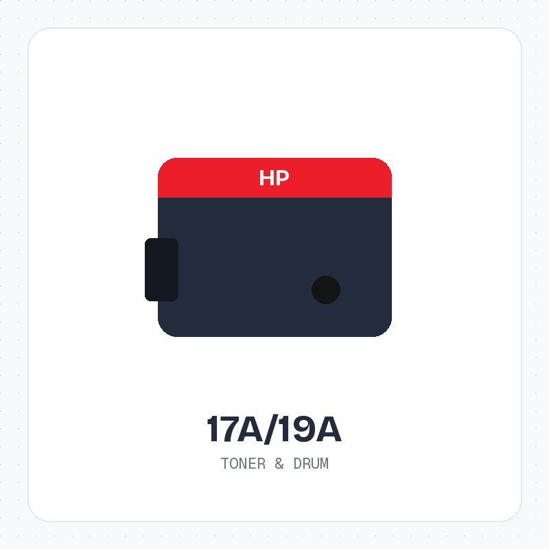 HP Toner 17A/19A (Toner & Drum)